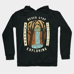 Never Stop Exploring Outdoor Hoodie